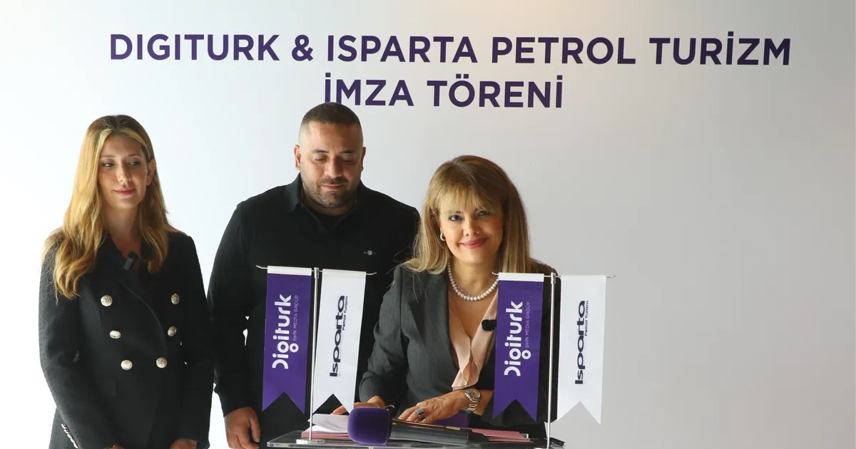 Digiturk ve Isparta Petrol Turizm’den Stratejik İş Birliği