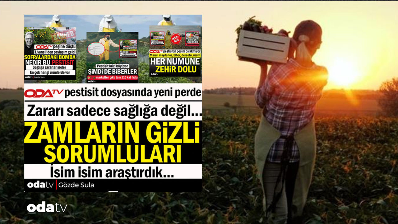 Odatv uyarmıştı: Pestisitin zararları rakamlarla doğrulandı