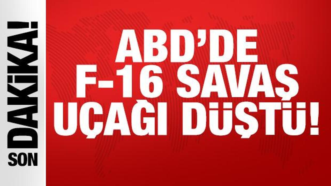 Son dakika haberi: ABD’de F-16 savaş uçağı düştü!